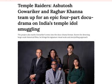 Four creators team up for a docu-drama on temple idol smuggling.