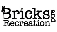 Bricks and Recreation