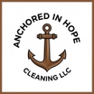 Anchored in Hope Cleaning LLC