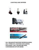 Light, Wipers, LED, All Season Wipers, Winter Wipers, Halogen Bulbs, HID Bulbs, Conversion Kits