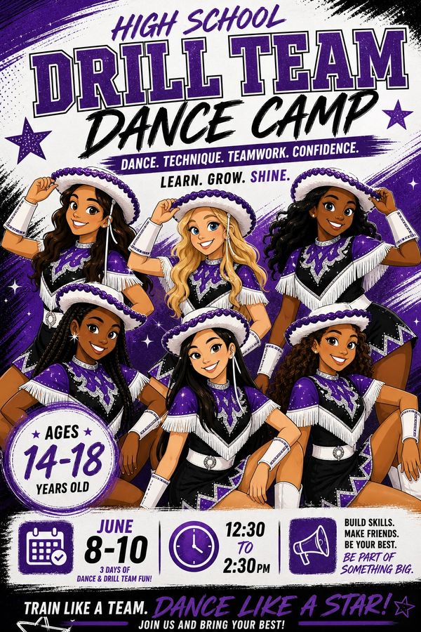 Colorful flyer for high school drill team dance camp, ages 14-18, June 8-10.