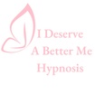 I Deserve A Better Me Hypnosis