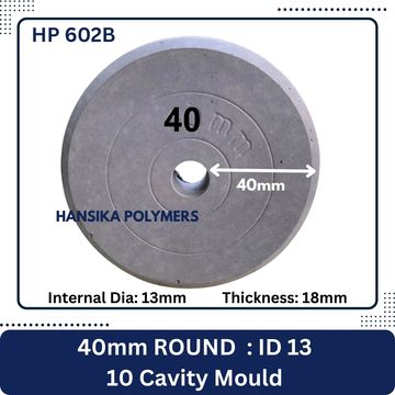 HP 602B
40MM ROUND COVER BLOCK MOULD
10 CAVITY MOULD
INTERNAL HOLE DIAMETER: 13MM
THICKNESS : 18MM