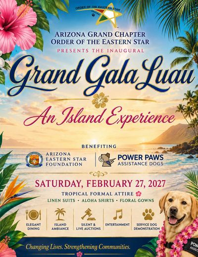 Invitation to Arizona Grand Chapter's inaugural Grand Gala Luau on Feb 27, 2027.