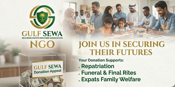 Gulf Sewa NGO donation appeal supporting expats' repatriation and welfare.