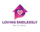 LOVING ENDLESSLY HOME CARE