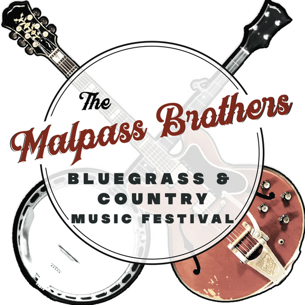 The Malpass Brothers Bluegrass & Country Music Festival MalpassFest