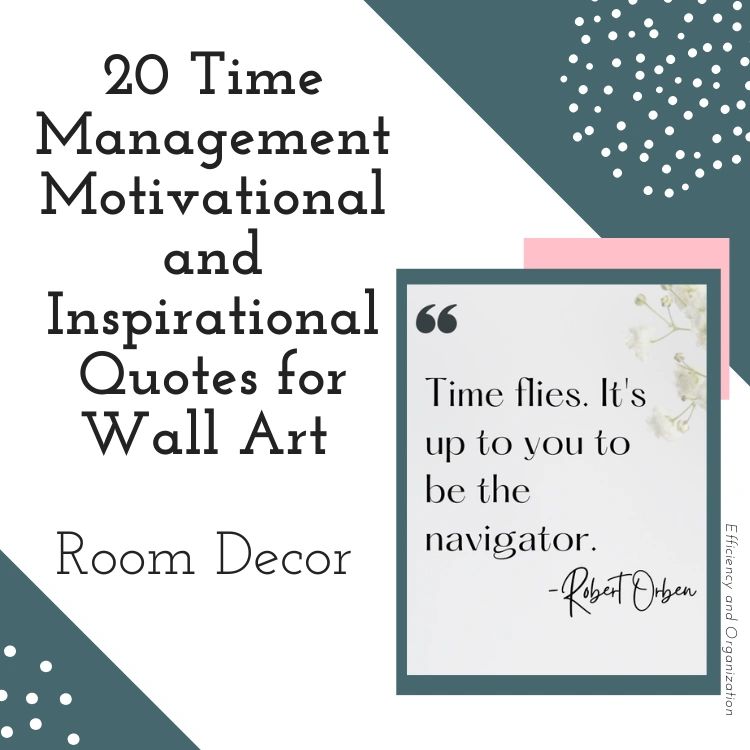 Time Management Motivational and Inspirational Quotes for Wall Art ...