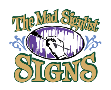 The Mad Signtist