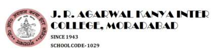 J.R. Agarwal Kanya Inter College, Moradabad