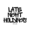 LATE NIGHT HOLDINGS