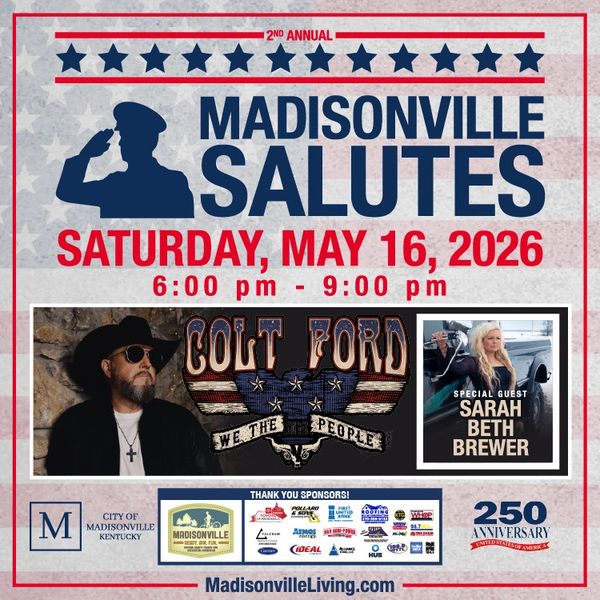 Poster for Madisonville Salutes event on May 16, 2026, featuring Colt Ford and Sarah Beth Brewer.