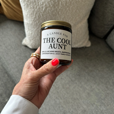 A candle for the Cool Aunt