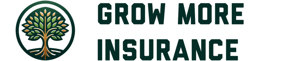 GROW MORE INSURANCE