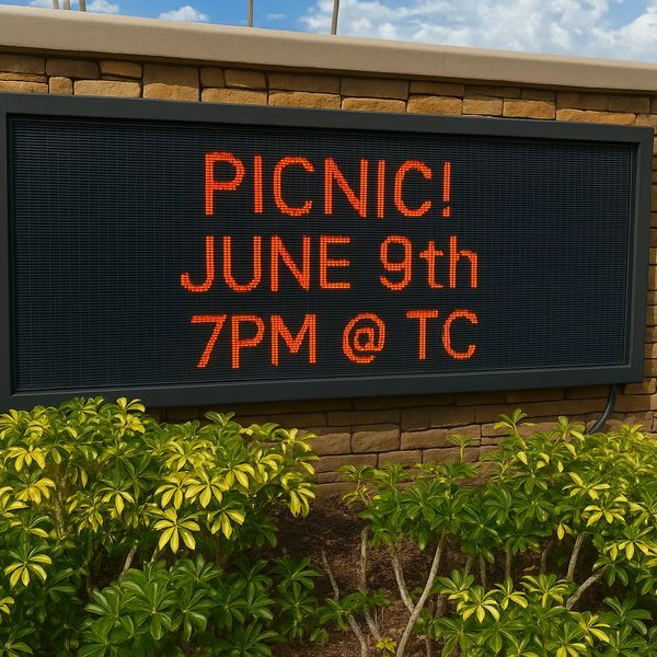 After LED display repair and LED message board repair the Digital sign announces a picnic on June 9th at 7 PM.