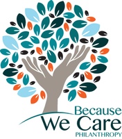 Because We Care Philanthropy, Inc.