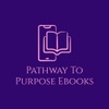 Pathway To Purpose Ebooks