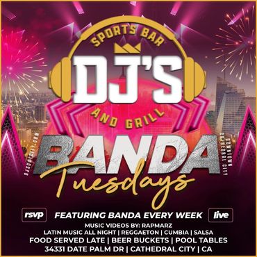 Banda Night on Tuesdays at Djs