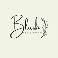 Blush and Bold Events
