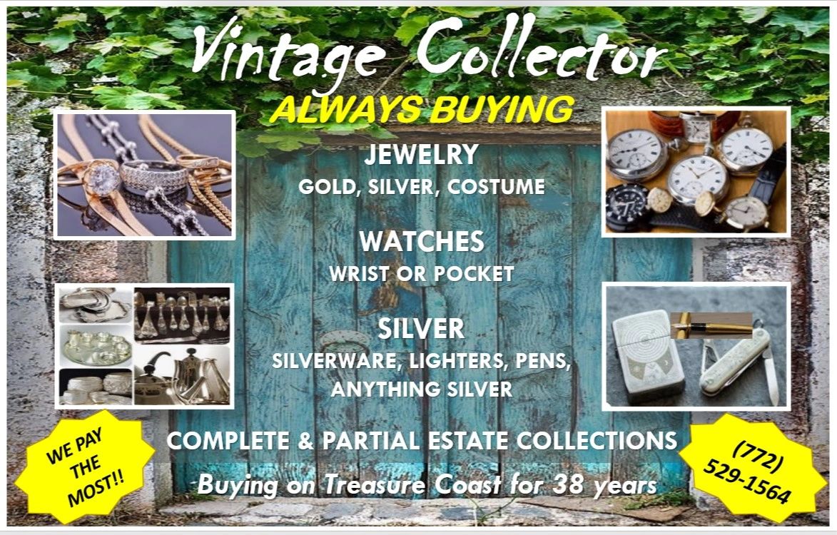 Always buying on the Treasure Coast.  Antiques, collectibles, jewelry, silver, gold & more!

