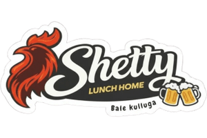 Shetty Lunch Home 
Bar & Restaurant