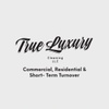 True Luxury Cleaning LLC