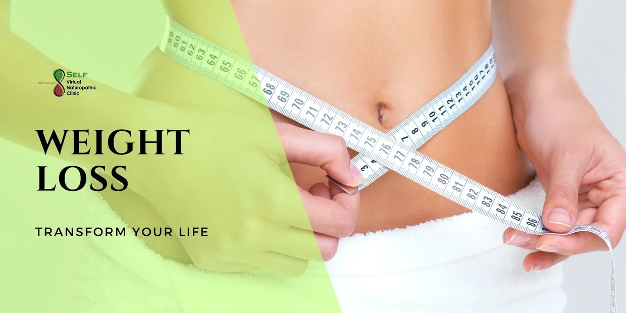 weight loss
SELF Naturopathic Virtual Clinic