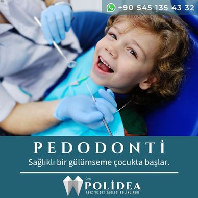 Polidea Çocuk diş hekimliği pedodonti