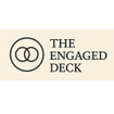 The Engaged Deck