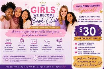 Flyer for The Girls We Become Book Club summer circle, $30 for first 7 girls.