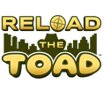 Reload the Toad™