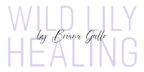 Wild Lily Healing by Briana Gullo