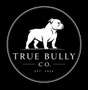 True Bully Co