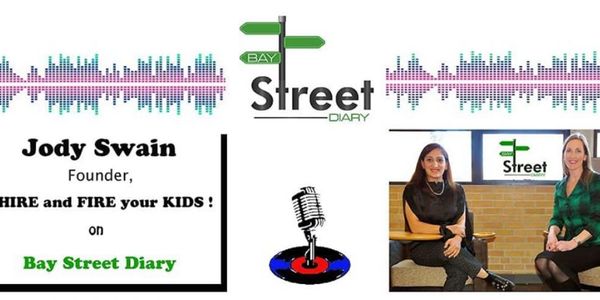 bay street diary hire and fire your kids interview