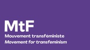 Mouvement transféministe | Movement for transfeminism