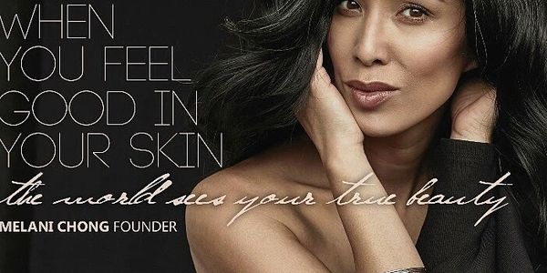 Melani Chong with quote about feeling good in your skin and true beauty.