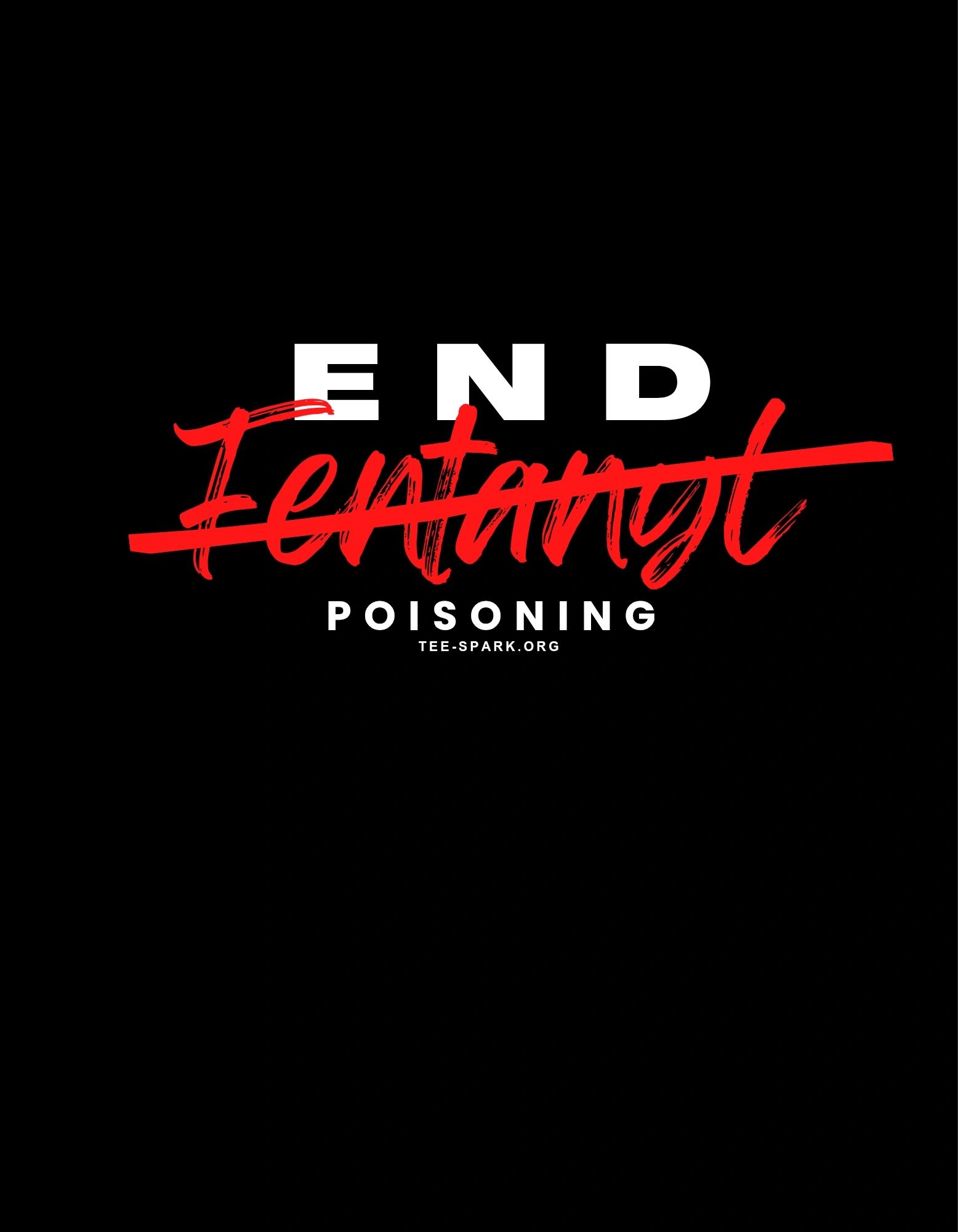 Bold text declares 'End Lead Paint Poisoning' on black background.