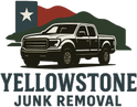 Yellowstone Junk Removal