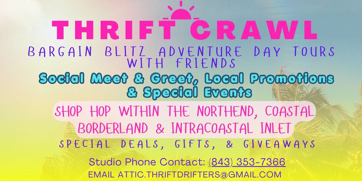 Thrift Crawl day tours with friends featuring bargains, social events, and coastal shop hopping.