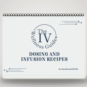 Cover of an IV wellness guide focused on dosing and infusion recipes.