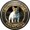 Crowd Pleazer Frenchies LLC