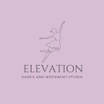 Elevation Danceworks  and Movement Studio