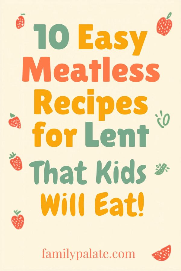 meatless recipes for Lent
easy Lenten recipes
Lent dinner ideas