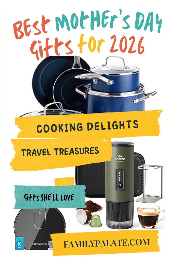 Mother's Day gifts 2026
Travel gifts for mom
Cooking gifts for mom

