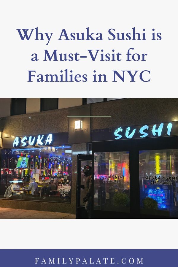 Asuka Sushi, NYC Manhattan sushi, Family restaurants NYC, NYC Japanese food, Chelsea sushi spots, Ki
