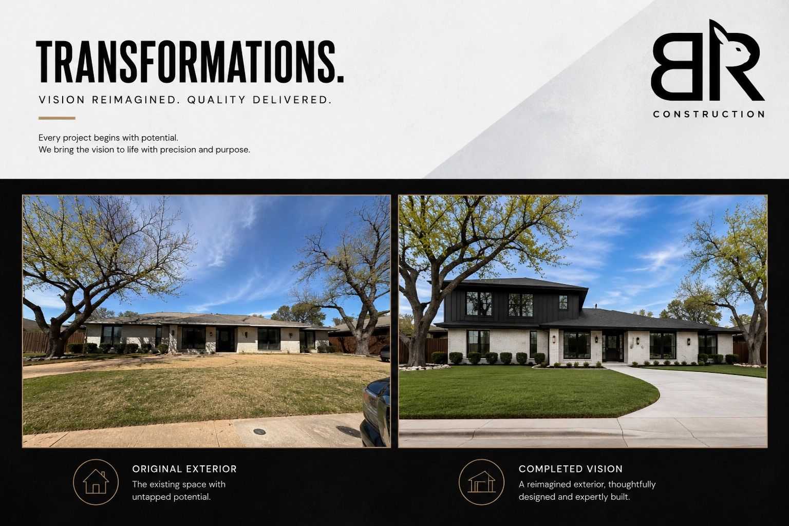 Before and after images of a home transformation by BR Construction.