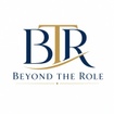 Beyond The Role