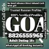 Call Girls In Goa | 8826555965 |Trusted Goa Escorts Free Delivery