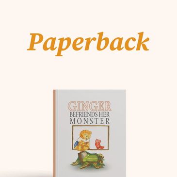 Cover of the paperback book 'Ginger Befriends Her Monster' with an illustration of a girl and a monster.