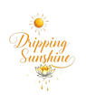Dripping Sunshine